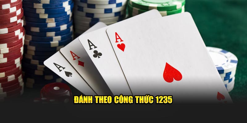 Đánh theo công thức 1235